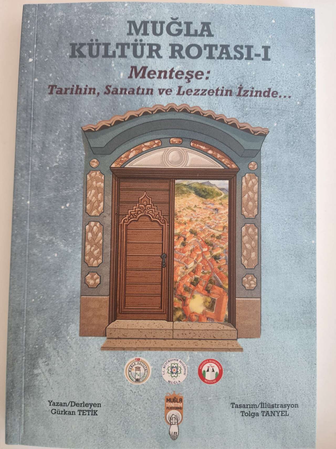 Muğla’yı Dünyaya Taşıyacak Kültür Rotası Kitabı Kamuoyuna Sunuldu 1